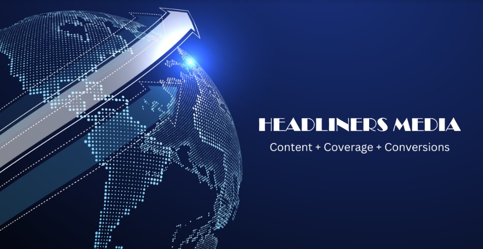 HEADLINERS MEDIA_ The Catalyst for Driving Exceptional Growth Results for Startups to Global Enterprise Brands